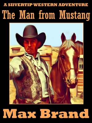 cover image of The Man from Mustang